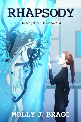 Rhapsody (Heart of Heroes, #4)