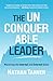 The Unconquerable Leader: Mastering the Internal and External Game