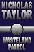 Wasteland Patrol (Service T...
