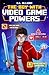 The Boy with Video Game Powers