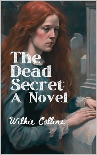The Dead Secret: A Novel