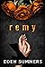 Remy by Eden Summers