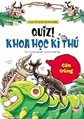 Quiz! Khoa học kì thú 8: Côn trùng