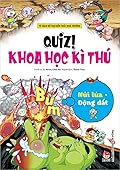 Quiz! Khoa học kì thú 24: Núi lửa, động đất