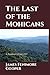 The Last of the Mohicans: A...