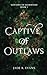 Captive of Outlaws (Shifters of Sherwood, #1)