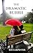 The Dramatic Bubble by Sue Carpenter
