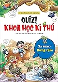 Quiz! Khoa học kì thú 22: Sa mạc Rừng rậm