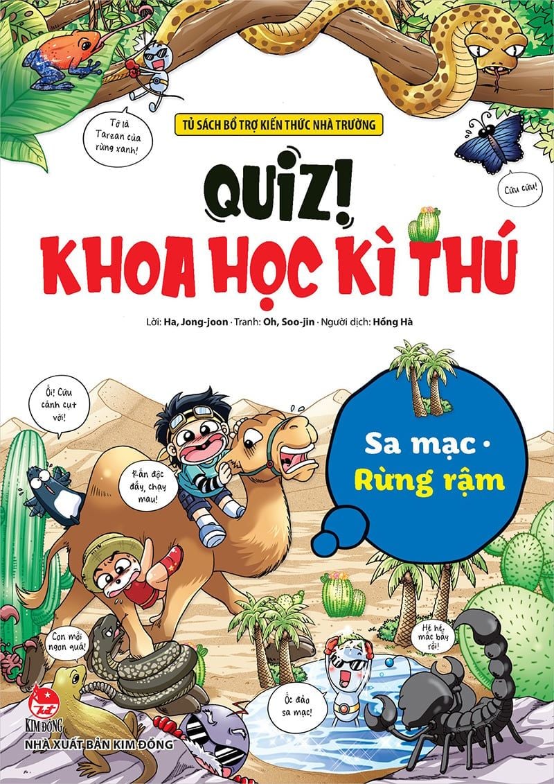 Quiz! Khoa học kì thú 22: Sa mạc Rừng rậm