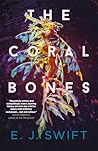 The Coral Bones