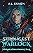 Strongest Warlock - Wizard World Irregular by J.L Elyon