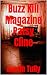 Buzz Kill Magazine Patsy Cline
