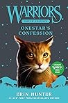 Onestar's Confession