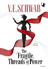 The Fragile Threa...