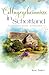 Cottagegeheimnisse in Schottland  by June Baker
