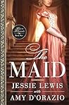 The Maid (Rags to Richmonds #1) Book cover for The Maid (Rags to Richmonds #1)