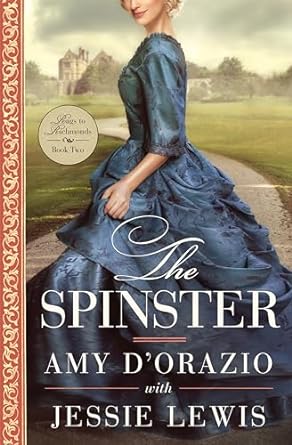 The Spinster (Rags to Richmonds #2)
