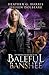 The Vampire and the Case of the Baleful Banshee (The Portlock Paranormal Detective Series, #3)