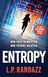 Entropy by L.P. Randazz