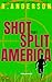 Shot That Split America