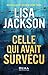 Celle qui a survécu: par la romancière bestseller du New York Times (French Edition)