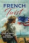 French Twist: A T...