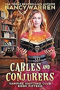 Cables and Conjurers