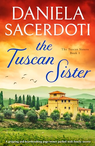 The Tuscan Sister (The Tuscan Sisters #1)