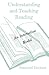 Understanding and Teaching Reading: An Interactive Model
