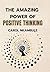 The Amazing Power of Positive Thinking  by Carol Nkambule
