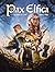 Pax Elfica - Tome 1 - L'auberge de l'épée by Cédric Mayen