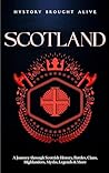 Scotland: A Journ...