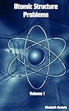 Atomic Structure Problems: Volume 1 (Chemistry Flashcards)