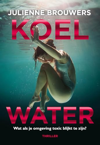 Koel water (Amber de Witt Book 1) (Dutch Edition)