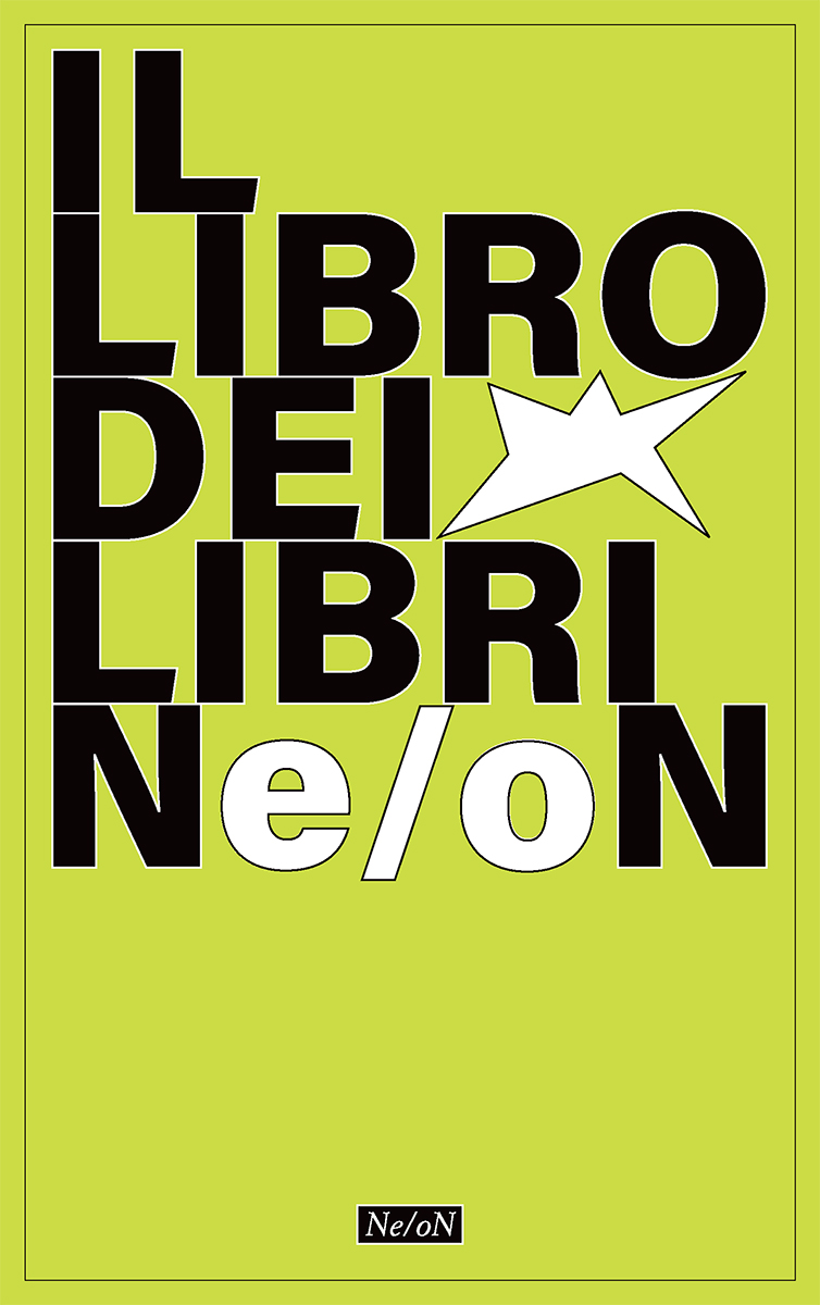 Il libro dei libri Ne/oN