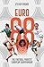 Euro 88 by Steven Scragg