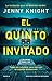 El quinto invitado
