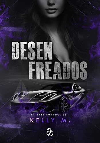 Desenfreados (Kindle Edition)