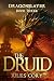The Druid: Dragonslayer – B...