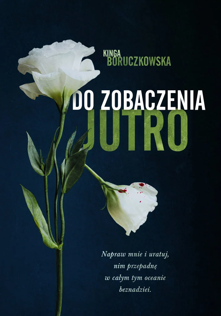 Do zobaczenia jutro (Do zobaczenia jutro, #1)