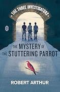 The Mystery of the Stuttering Parrot