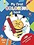 My First Coloring Book by Aria Bloom