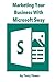 Marketing Your Business With Microsoft Sway by Terry Power