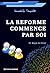 La Réforme Commence Par Soi