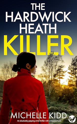 The Hardwick Heath Killer (DI Nicki Hardcastle #3)