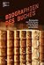 Biographien des Buches (Kulturen des Sammelns. Akteure, Objek... by Constanze Baum