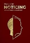 Noticing: An Esse...