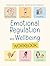 Emotional Regulation and We...