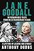 Jane Goodall: 90 Remarkable...