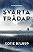 Svarta trådar by Sofie Bjarup
